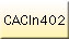 CACIn402